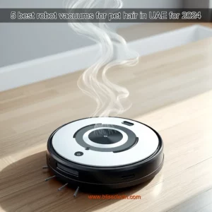 Read more about the article 5 best robot vacuums for pet hair  in UAE  for 2024