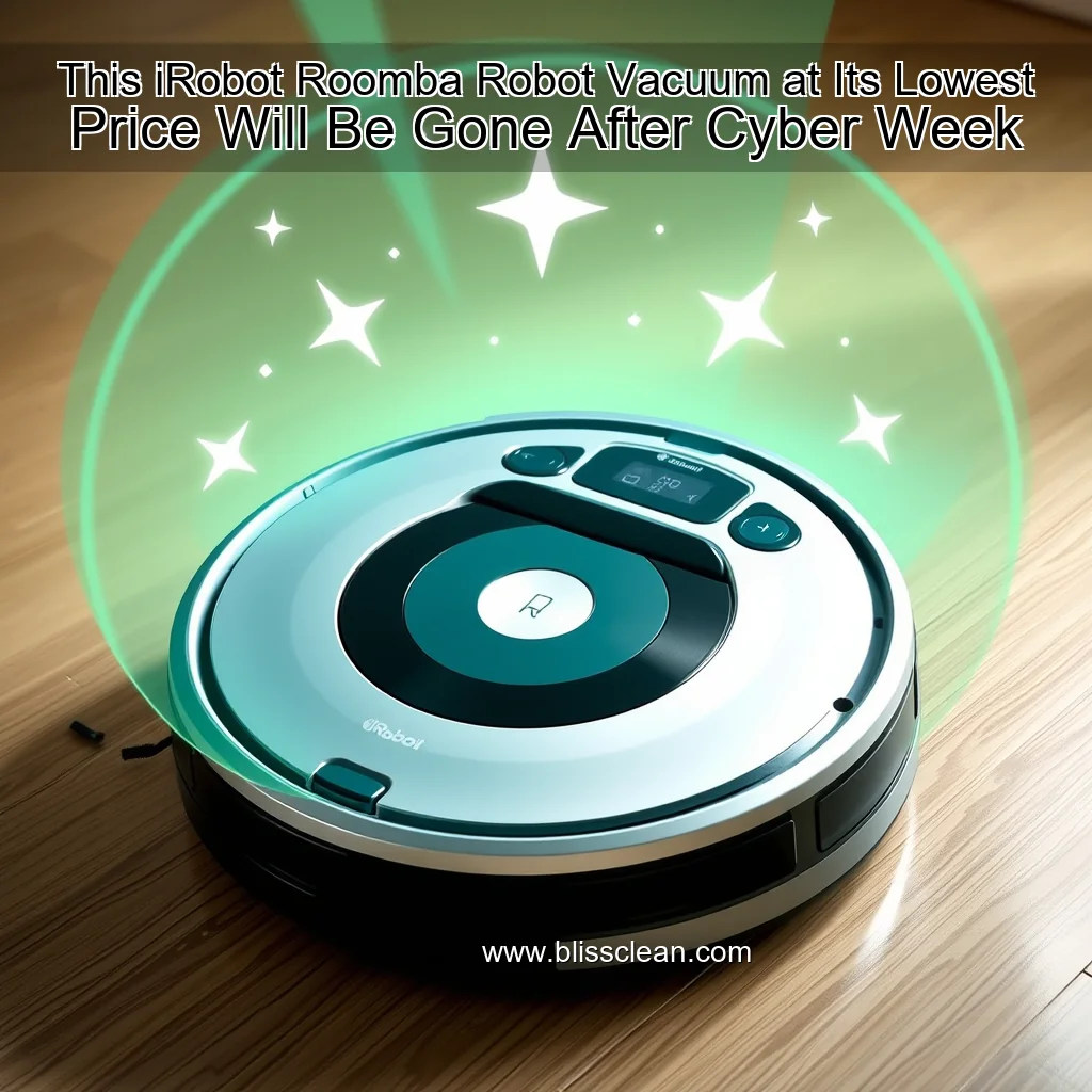 You are currently viewing This iRobot Roomba Robot Vacuum at Its Lowest Price Will Be Gone After Cyber Week