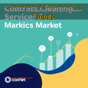 Read more about the article Contract Cleaning Services Market : 35  Growth from North America  Report on AI Impact on Market Trends