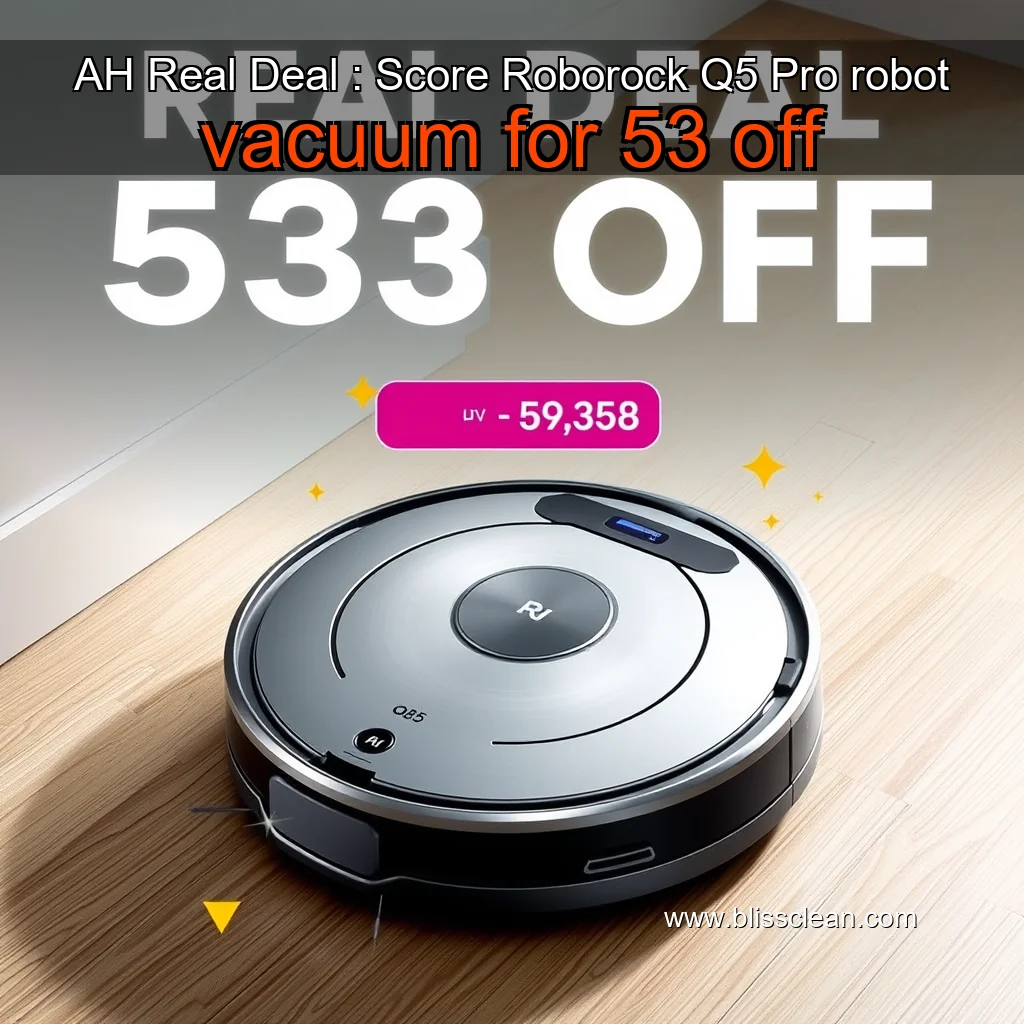 You are currently viewing AH Real Deal : Score Roborock Q5 Pro robot vacuum for 53  off