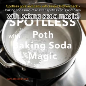 Read more about the article Spotless pots and pans with simple kitchen hack – baking soda magic!


 answer:spotless pots and pans with baking soda magic!