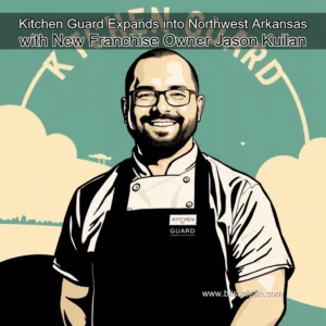 Read more about the article Kitchen Guard Expands into Northwest Arkansas with New Franchise Owner Jason Kuilan