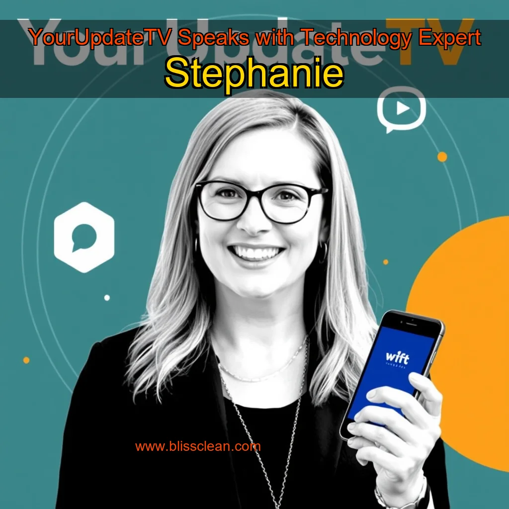 You are currently viewing YourUpdateTV Speaks with Technology Expert Stephanie