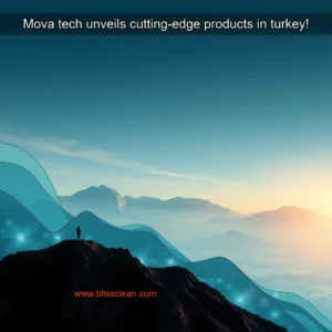 Read more about the article Mova tech unveils cutting-edge products in turkey!