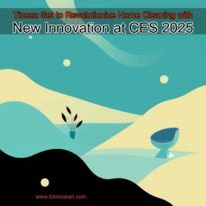 Read more about the article Tineco Set to Revolutionize Home Cleaning with New Innovation at CES 2025