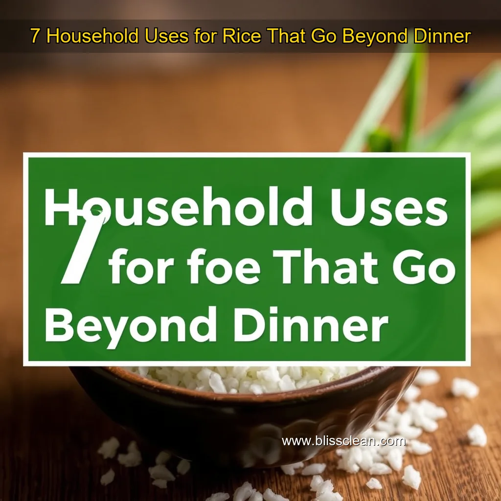 Read more about the article 7 Household Uses for Rice That Go Beyond Dinner