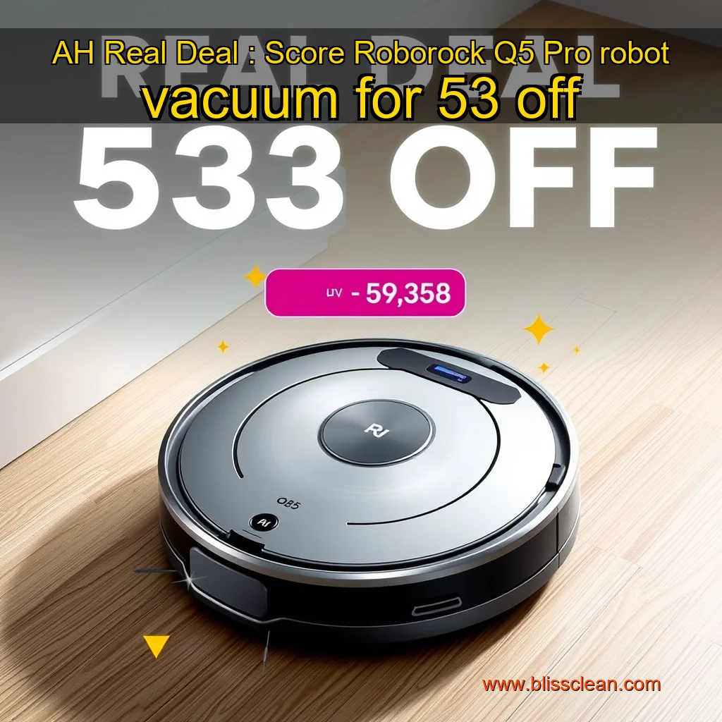 You are currently viewing AH Real Deal : Score Roborock Q5 Pro robot vacuum for 53  off