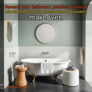 Read more about the article Revamp your bathroom: practical, stylish & affordable must-have accessories for a modern makeover.