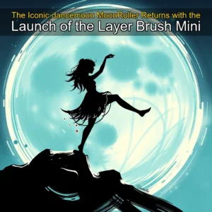 Read more about the article The Iconic dancemoon MoonRoller Returns with the Launch of the Layer Brush Mini