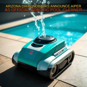 Read more about the article ARIZONA DIAMONDBACKS ANNOUNCE AIPER AS OFFICIAL ROBOTIC POOL CLEANER