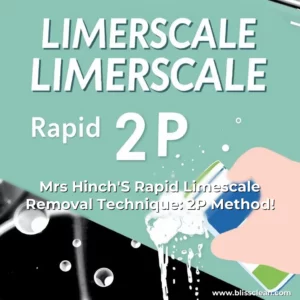 Read more about the article Mrs Hinch’S Rapid Limescale Removal Technique: 2P Method!