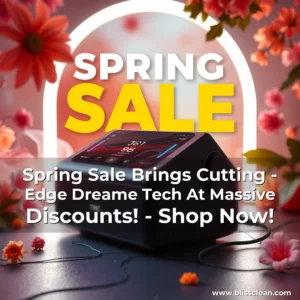 Read more about the article Spring Sale Brings Cutting – Edge Dreame Tech At Massive Discounts! – Shop Now!