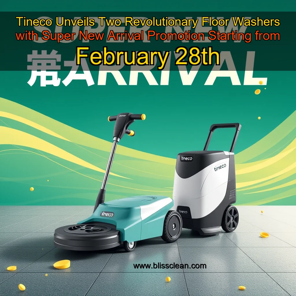 Read more about the article Tineco Unveils Two Revolutionary Floor Washers with Super New Arrival Promotion Starting from February 28th