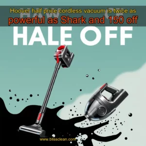 Read more about the article Hoover half price cordless vacuum is twice as powerful as Shark and 150 off