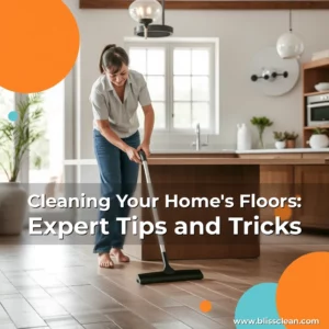 Read more about the article Cleaning Your Home’s Floors: Expert Tips and Tricks