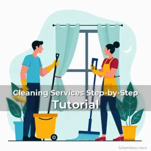 Artistic representation for Cleaning Services Step-by-Step Tutorial