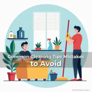 Artistic representation for Common Cleaning Tips Mistakes to Avoid